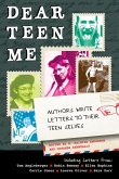 Dear Teen Me (eBook, ePUB) Dear Teen Me (eBook, ePUB)