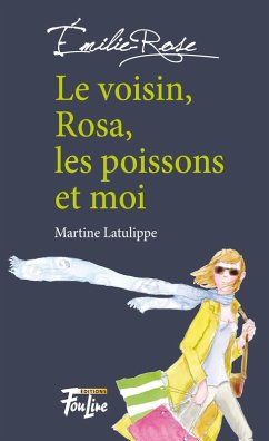 Cover Le voisin, Rosa, les poissons et moi (eBook, PDF)