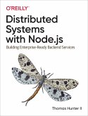 Distributed Systems with Node.js (eBook, PDF)