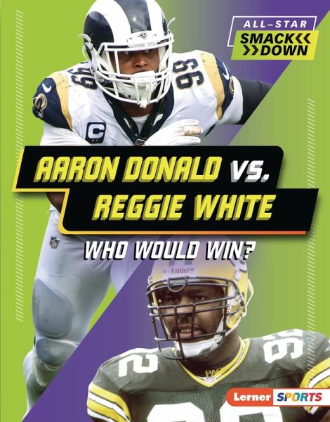 Aaron Donald vs. Reggie White (eBook, ePUB)