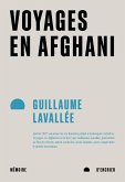 Voyages en Afghani (eBook, ePUB) Voyages en Afghani (eBook, ePUB)