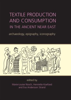 Textile Production and Consumption in the Ancient Near East (eBook, PDF)