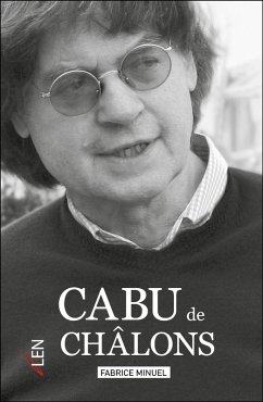 Cabu de Châlons (eBook, ePUB) - Fabrice Minuel, Minuel