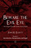 Beware the Evil Eye (eBook, PDF) Beware the Evil Eye (eBook, PDF)