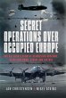 Secret Operations Over Occupied Europe... - Bild 1