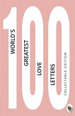 100 World's Greatest Love Letters (eBook, ePUB) 100 World's Greatest Love Letters (eBook, ePUB)