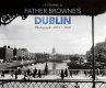 Father Browne's Dublin (eBook, ePUB) - Bild 1