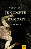 Je compte les morts (eBook, ePUB) Je compte les morts (eBook, ePUB)
