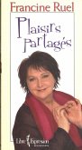 Plaisirs partagés (eBook, ePUB) Plaisirs partagés (eBook, ePUB)