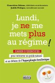 Lundi, je ne me mets plus au régime ! - Cahier exercices (eBook, ePUB) Lundi, je ne me mets plus au régime ! - Cahier exercices (eBook, ePUB)