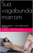 sua vagabunda marrom (eBook, ePUB) - Bild 1
