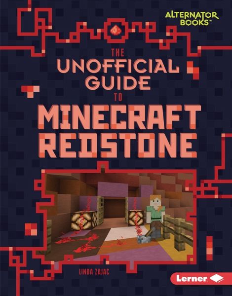 Unofficial Guide to Minecraft Redstone (eBook, ePUB)
