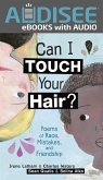 Can I Touch Your Hair? (eBook, ePUB) Can I Touch Your Hair? (eBook, ePUB)