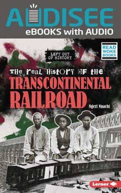 Cover Real History of the Transcontinental Railroad (eBook, ePUB)