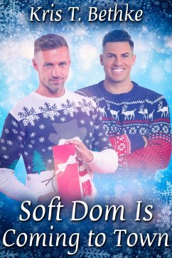 Cover Soft Dom Is Coming to Town (eBook, ePUB)