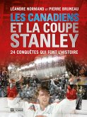 Canadiens et la coupe Stanley (eBook, PDF) Canadiens et la coupe Stanley (eBook, PDF)