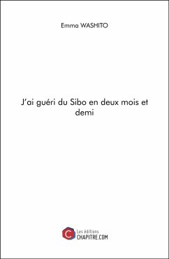 Cover J'ai guéri du Sibo en deux mois et demi (eBook, ePUB)