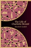 Life of Charlotte Bronte (Hero Classics) (eBook, ePUB)