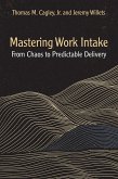 Mastering Work Intake (eBook, ePUB)