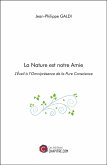 La Nature est notre Amie (eBook, ePUB)