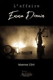 L'affaire Emma Drouin (eBook, ePUB)