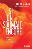 Si on s'aimait encore (eBook, ePUB)