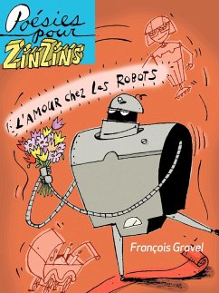 L'amour chez les robots (eBook, PDF) - Francois Gravel, Gravel