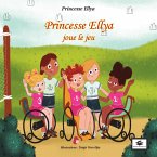 Princesse Ellya joue le jeu (eBook, ePUB) Princesse Ellya joue le jeu (eBook, ePUB)