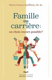 Famille ou carrière: un choix encore possible? (eBook, ePUB)