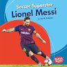 Soccer Superstar Lionel Messi (eBook,... - Bild 1