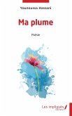 Ma plume (eBook, PDF)