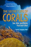 Secret Life of Corals (eBook, ePUB)