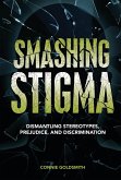Smashing Stigma (eBook, PDF) Smashing Stigma (eBook, PDF)