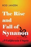 Rise and Fall of Synanon (eBook, ePUB)