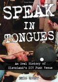 Speak In Tongues (eBook, ePUB) Speak In Tongues (eBook, ePUB)