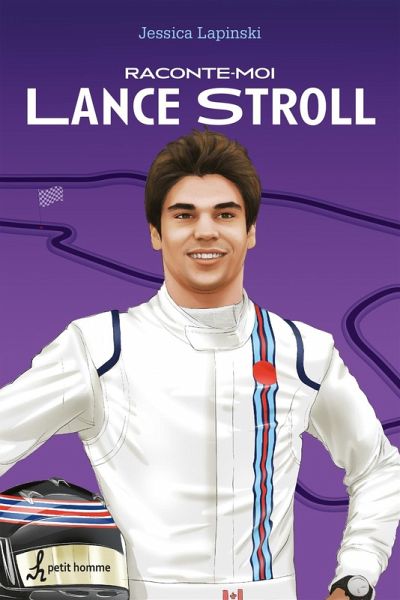 Raconte-moi Lance Stroll (eBook, ePUB)