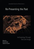 Re-Presenting the Past (eBook, PDF)