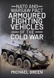 NATO and Warsaw Pact Armoured Fighting... - Bild 1