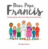 Dear Pope Francis (eBook, PDF) Dear Pope Francis (eBook, PDF)
