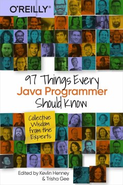 97 Things Every Java Programmer Should Know (eBook, PDF) - Henney, Kevlin; Gee, Trisha