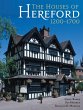 Houses of Hereford 1200-1700 (eBook,... - Bild 1