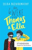 Studiegids: Die ses weke van Thomas en Ella (eBook, PDF)