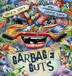Garbage Guts (eBook, PDF)
