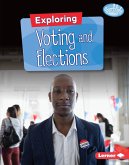 Exploring Voting and Elections (eBook, ePUB) Exploring Voting and Elections (eBook, ePUB)