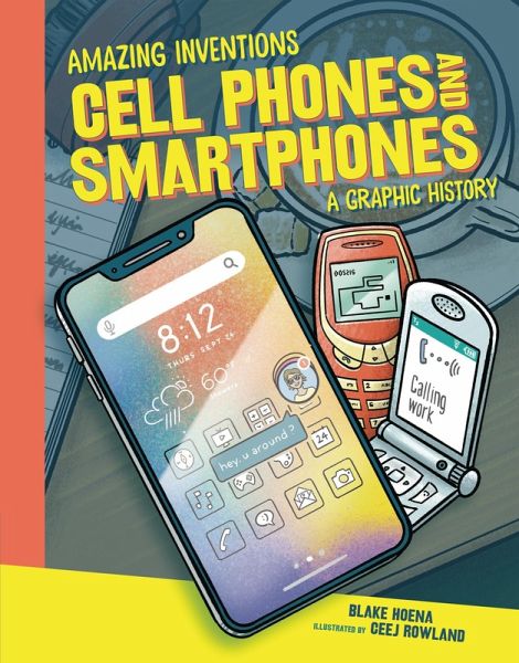 Cell Phones and Smartphones (eBook, ePUB) Cell Phones and Smartphones (eBook, ePUB)