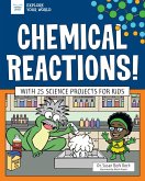 Chemical Reactions! (eBook, PDF) Chemical Reactions! (eBook, PDF)