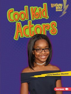 Cool Kid Actors (eBook, ePUB) - Waxman, Laura Hamilton