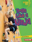 Train Like a Ninja (eBook, ePUB)