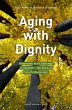 Aging with Dignity (eBook, PDF) - Bild 1