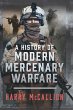 History of Modern Mercenary Warfare... - Bild 1